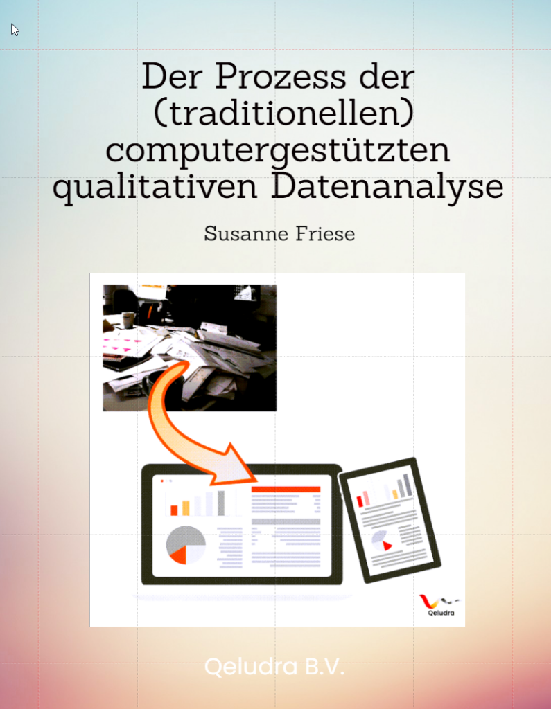 Cover image of Kleiner Ratgeber traditionelle computergestütze Qualitive Datenanalyse
